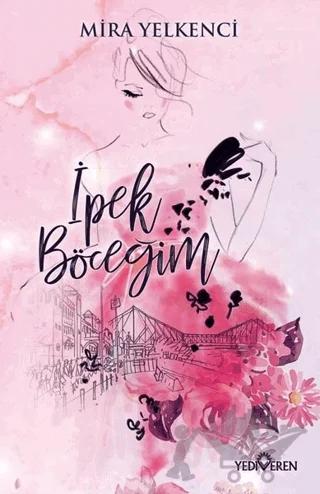İpek Böceğim