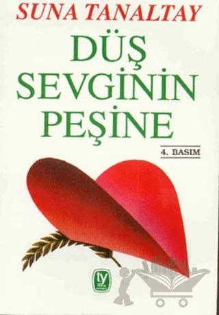 Düş Sevginin Peşine