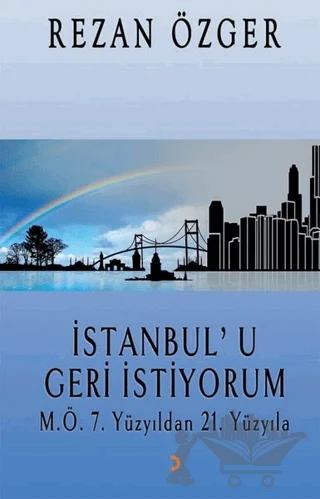 İstanbul’u Geri İstiyorum