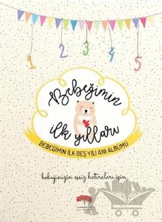 Bebeğimin İlk Yılları