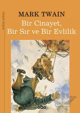 Bir Cinayet, Bir Sır ve Bir Evlilik