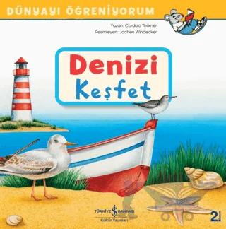 Denizi Keşfet - Dünyayı Öğreniyorum