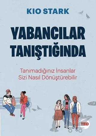 Yabancılar Tanıştığında