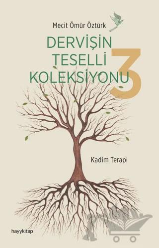 Dervişin Teselli Koleksiyonu 3