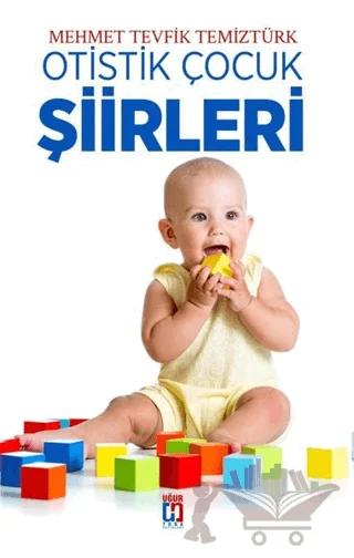 Otistik Çocuk Şiirleri
