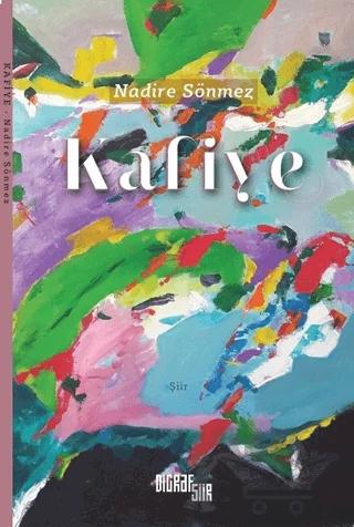 Kafiye – Nadire Sönmez – Şiirden Yayıncılık kitap kapağı