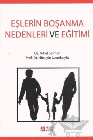 Eşlerin Boşanma Nedenleri ve Eğitimi