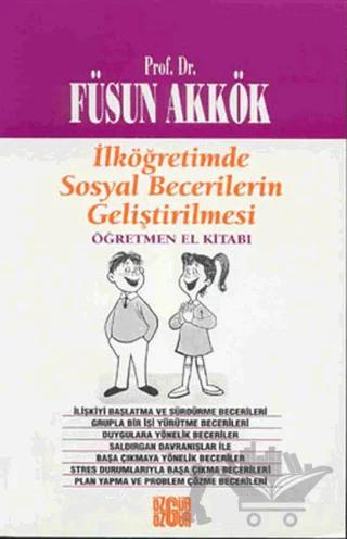 İlköğretimde Sosyal Becerilerin Geliştirilmesi