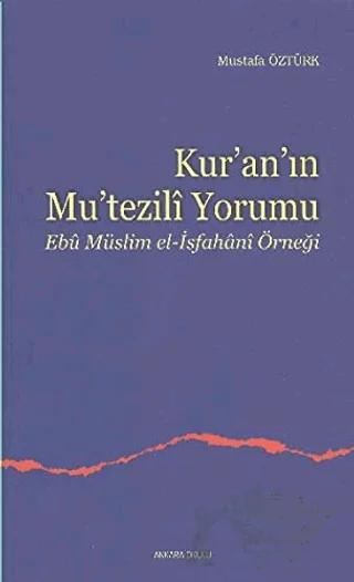 Kur’an’ın Mu’tezili Yorumu
