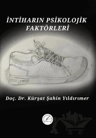 İntiharın Psikolojik Faktörleri