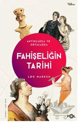 Fahişeliğin Tarihi - Antikçağda ve Ortaçağda