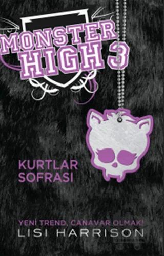 Monster High 3 - Kurtlar Sofrası
