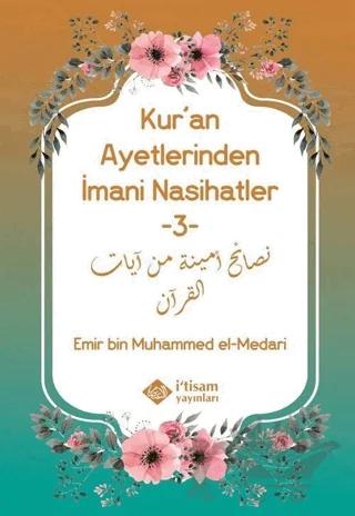 Kur'an Ayetlerinden İmani Nasihatler 3