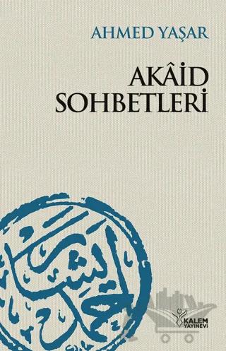 Akaid Sohbetleri