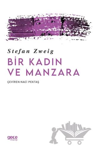 Bir Kadın ve Manzara