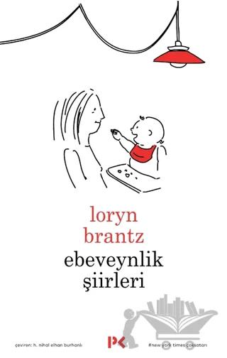 Ebeveynlik Şiirleri – Loryn Brantz – Profil Kitap kitap kapağı