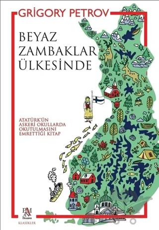 Beyaz Zambaklar Ülkesinde – Grigori Spiridonoviç Petrov, Grigory Petrov – Panama Yayıncılık kitap kapağı