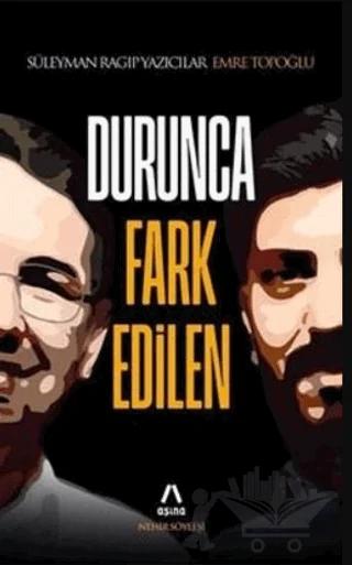 Durunca Fark Edilen