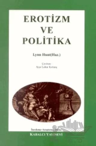 Erotizm ve Politika