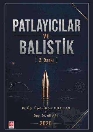 Patlayıcılar ve Balistik