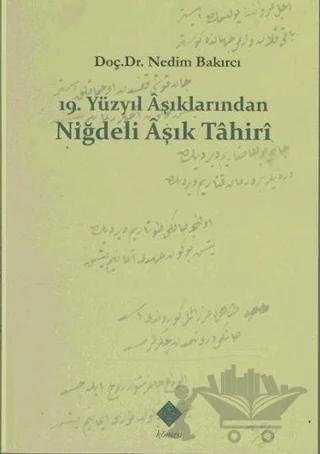 19. Yüzyıl Aşıklarından Niğdeli Aşık Tahiri