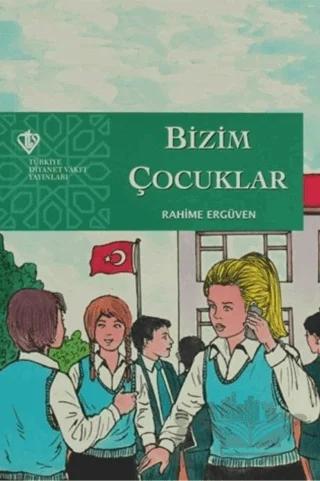 Bizim Çocuklar