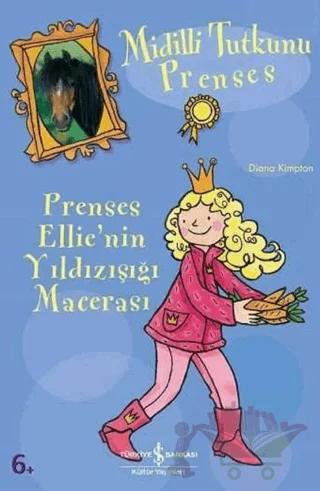 Midilli Tutkunu Prenses Prenses Ellie’nin Yıldızışığı Macerası