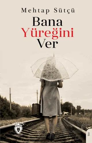 Bana Yüreğini Ver