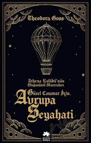 Güzel Canavar İçin Avrupa Seyahati