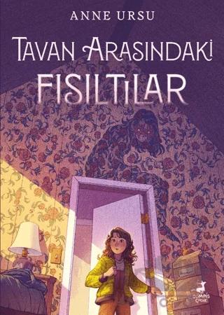 Tavan Arasındaki Fısıltılar