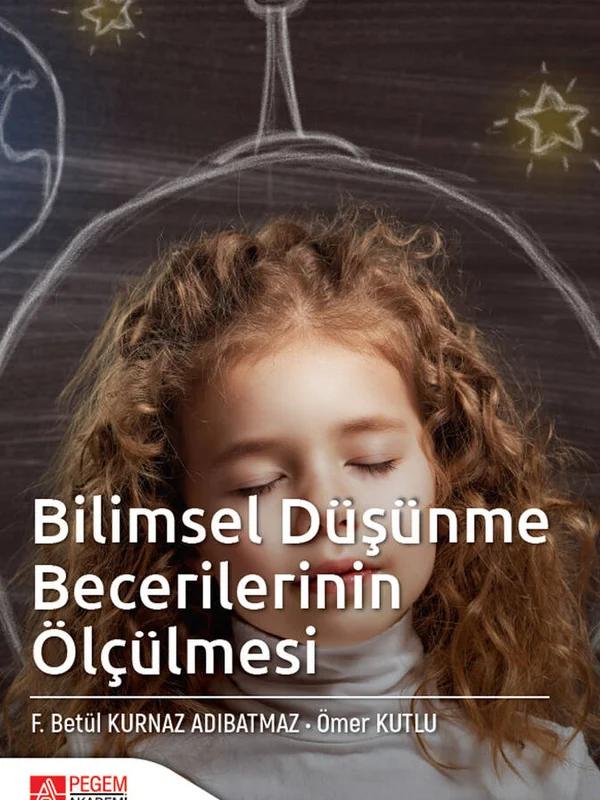 Bilimsel Düşünme Becerilerinin Ölçülmesi