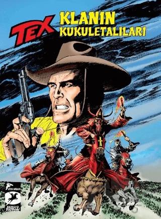 Tex Yeni 38 - Klanın Kukuletalıları - Forrester'ların Yolu