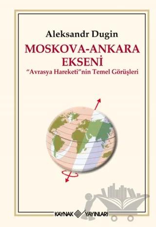 Moskova - Ankara Ekseni
