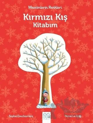 Mevsimlerin Renkleri - Kırmızı Kış Kitabım