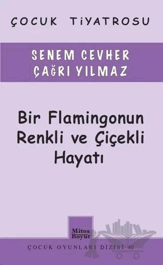 Bir Flamingonun Rekli ve Çiçekli Hayatı