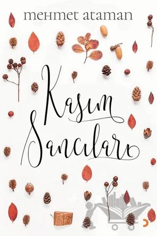 Kasım Sancıları