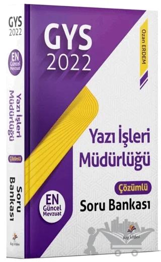 2022 GYS Yazı İşleri Müdürlüğü Çözümlü Soru Bankası