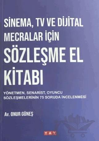 Sinema, Tv ve Dijital Mecralar İçin Sözleşme El Kitabı