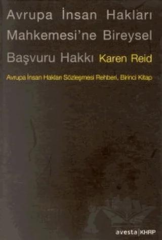 Avrupa İnsan Hakları Mahkemesi’ne Bireysel Başvuru Hakkı