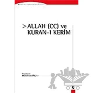 Kuran’da Allah (cc) ve Kuran - ı Kerim