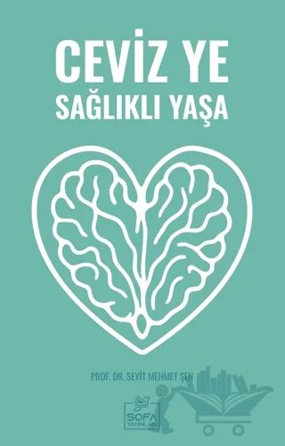 Ceviz Ye Sağlıklı Yaşa