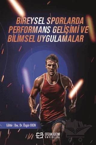 Bireysel Sporlarda Performans Gelişimi ve Bilimsel Uygulamalar