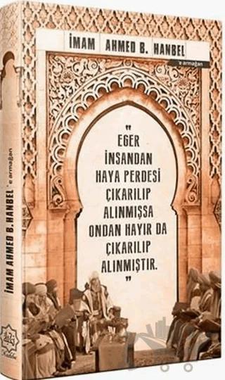 İmam Ahmed B. Hanbel'e Armağan