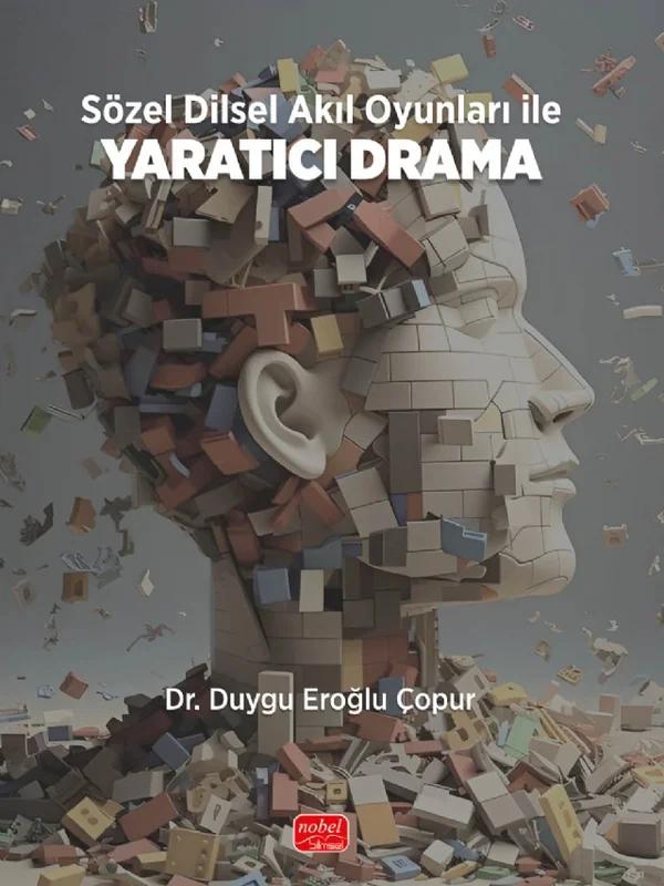 Sözel Dilsel Akıl Oyunları ile YARATICI DRAMA