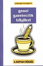 Genel Gazetecilik Bilgileri