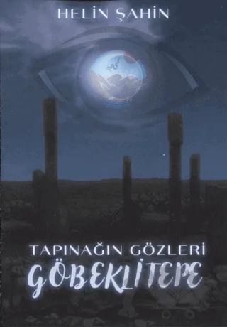 Tapınağın Gözleri Göbeklitepe
