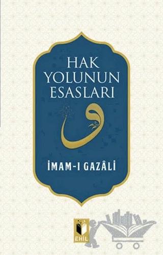Hak Yolunun Esasları