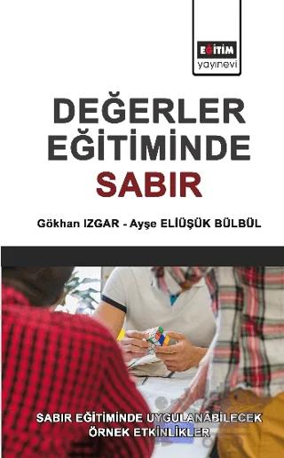 Değerler Eğitimde Sabır