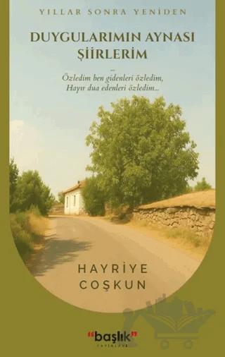 Duygularımın Aynası Şiirlerim