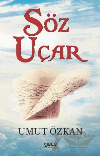 Söz Uçar
